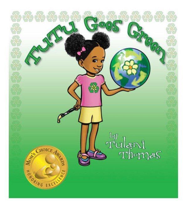 TuTu Goes Green - Tutus Green World